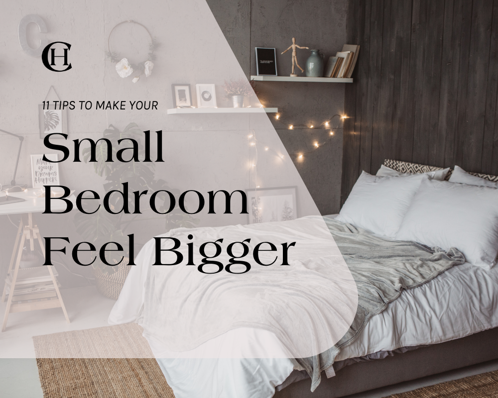11 Tips to Make Your Small Bedroom Feel Bigger