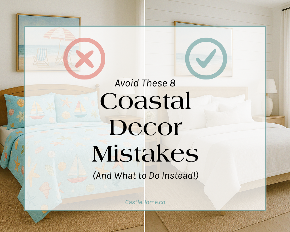 Avoid These 8 Coastal Decor Mistakes
