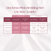 Size Guide for the Duchess Pink Bedding Set